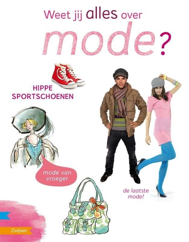 Weet jij alles over mode? (Zoeklicht informatief) Novels & Short Stories