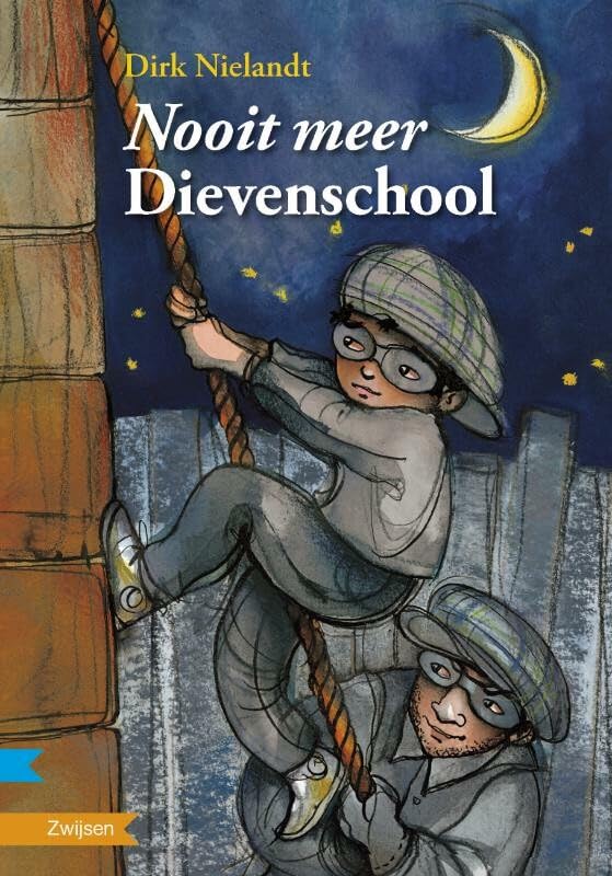 Nooit meer Dievenschool (Boekbende) Novels & Short Stories