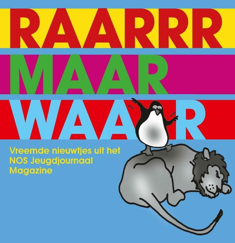 Raarrr maar waar: de 50 vreemdste nieuwsberichten ter wereld book