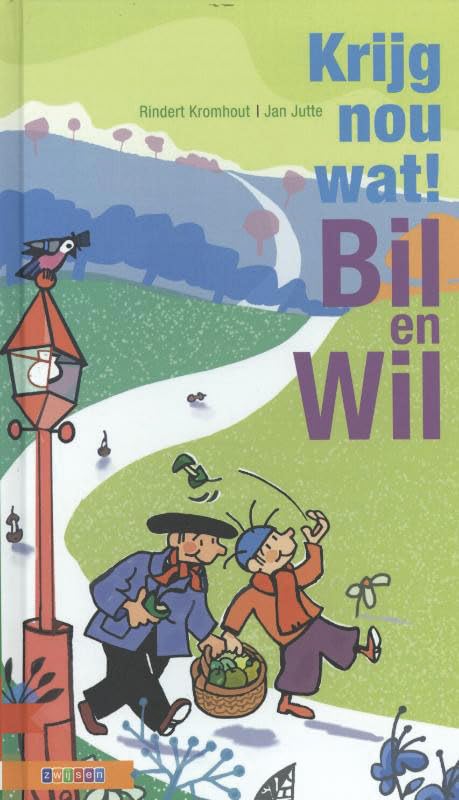 Krijg nou wat!: Bil en Wil book