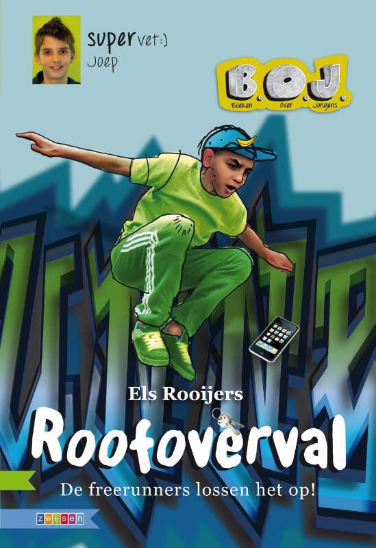 Roofoverval: de freerunners lossen het op! book