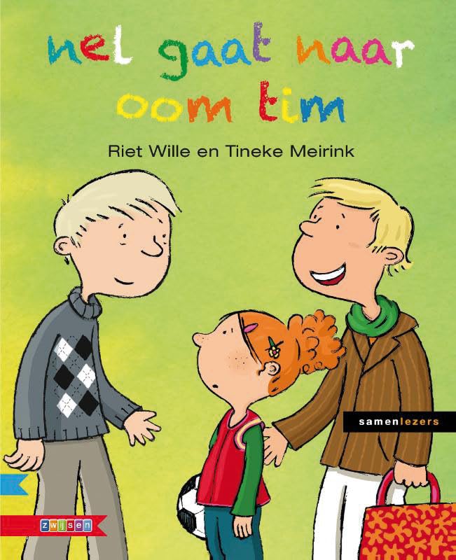 NEL GAAT NAAR OOM TIM (Samenlezers) Non-fiction