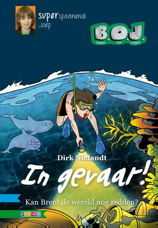 In gevaar!: kan Brent de wereld nog redden? (B.O.J.) Novels & Short Stories