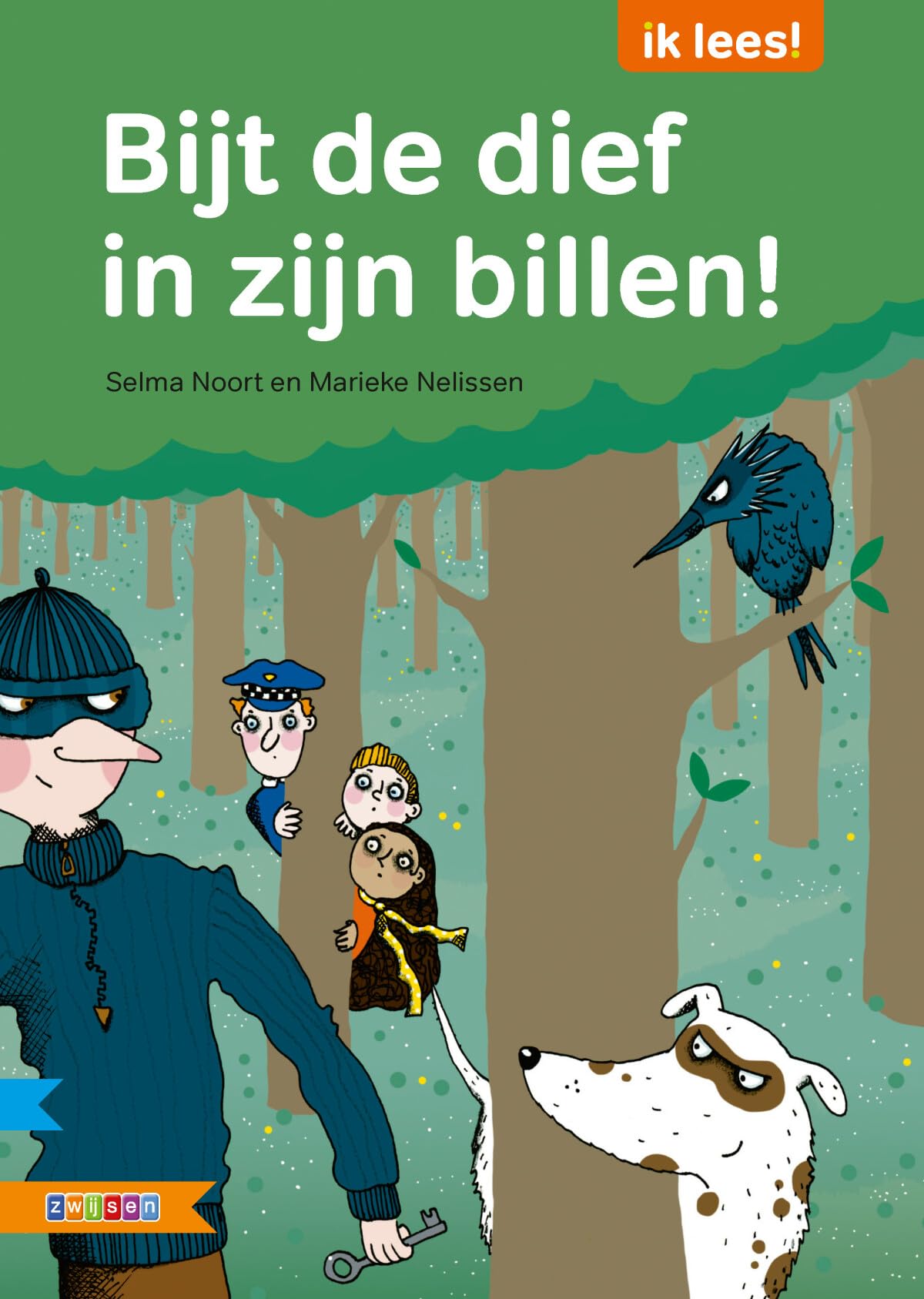 Bijt de dief in zijn billen! book