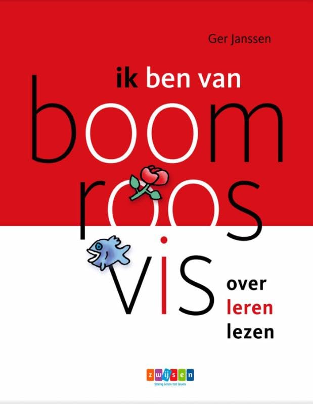 Ik ben van boom roos vis: over leren lezen book