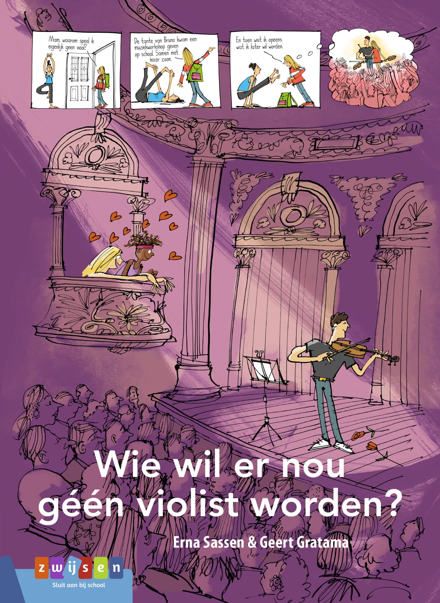 Wie wil er nou géén violist worden? book
