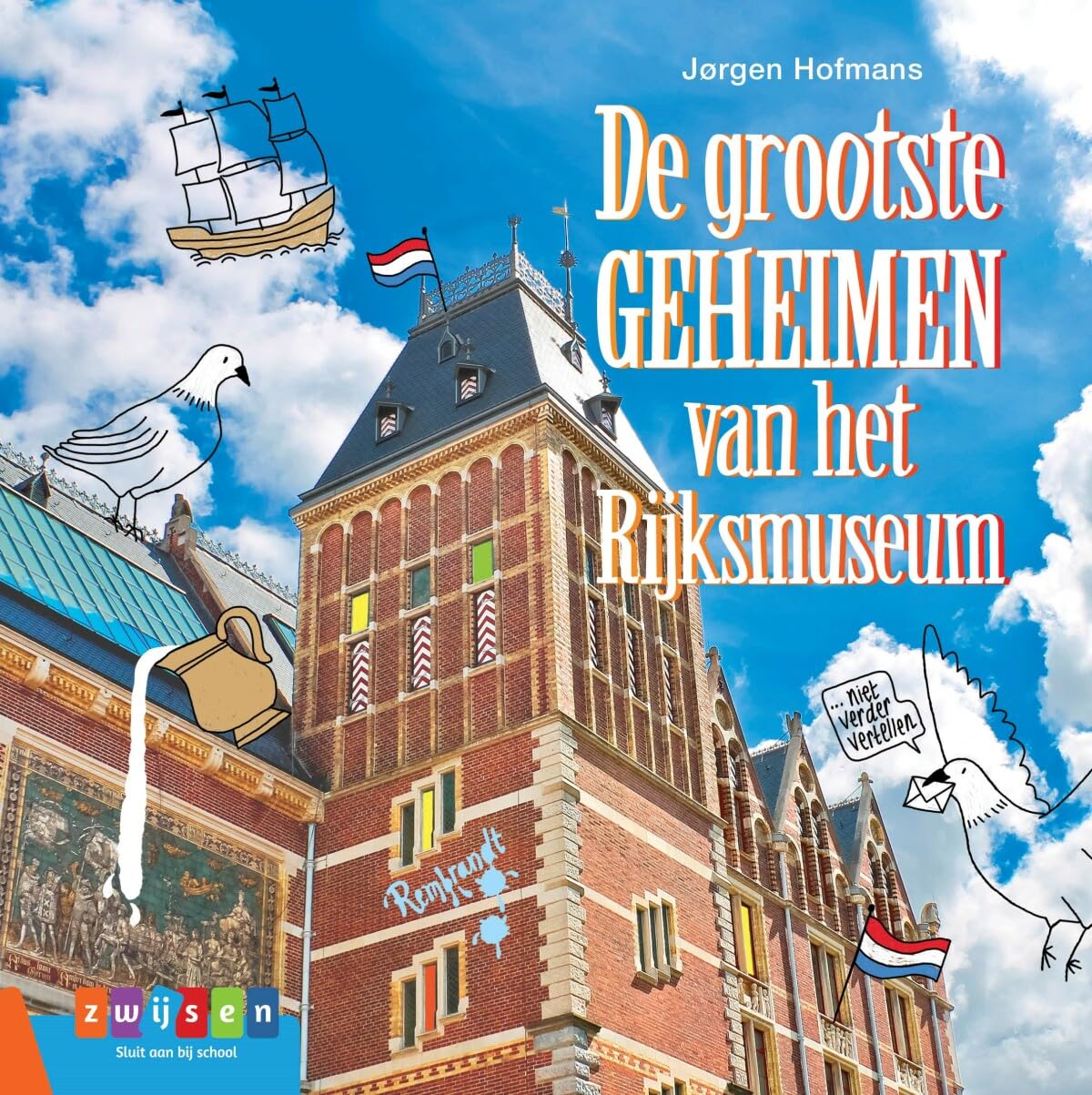 De grootste geheimen van het Rijksmuseum book