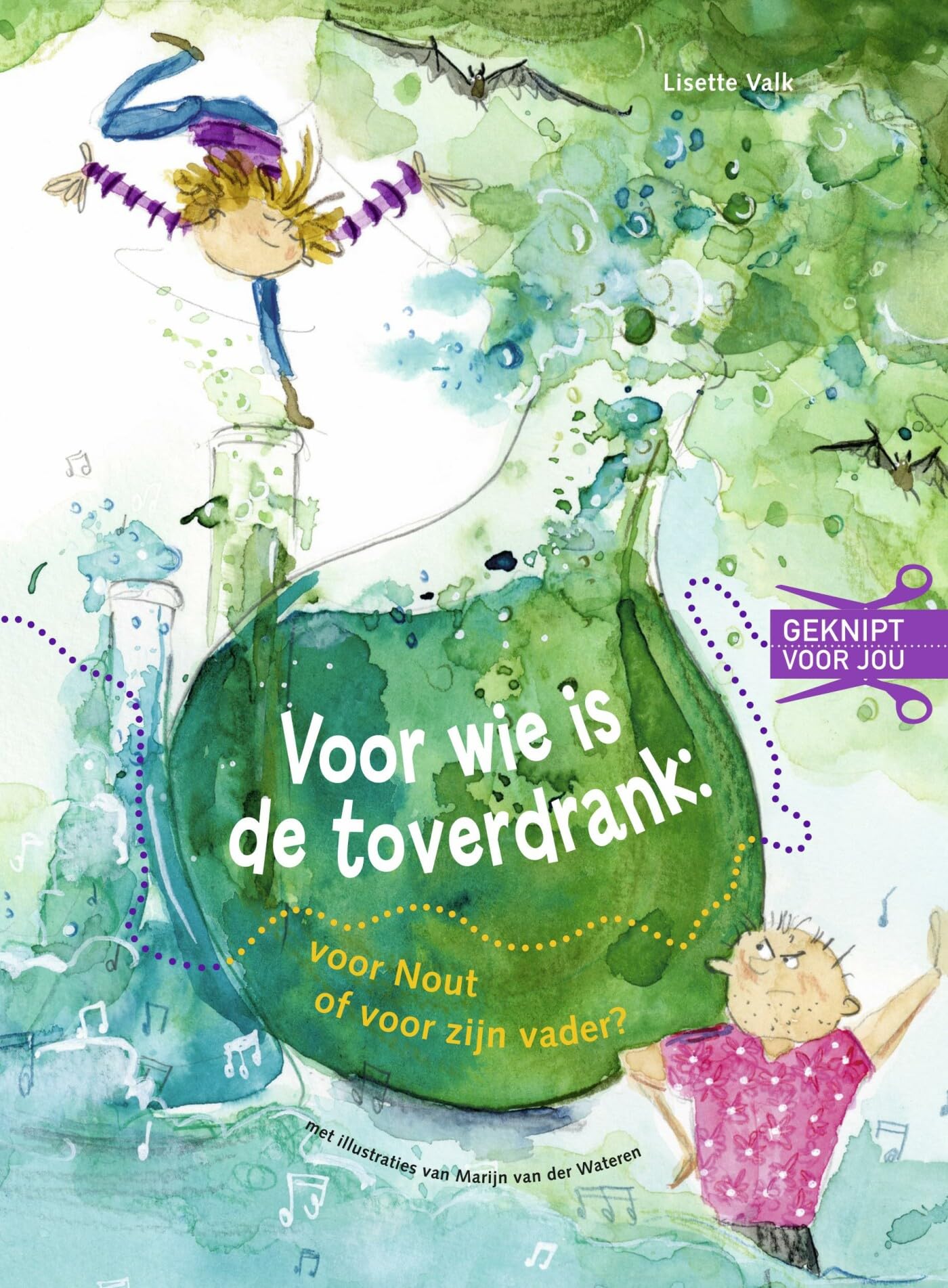 Voor wie is de toverdrank : voor Nout of voor zijn vader? book