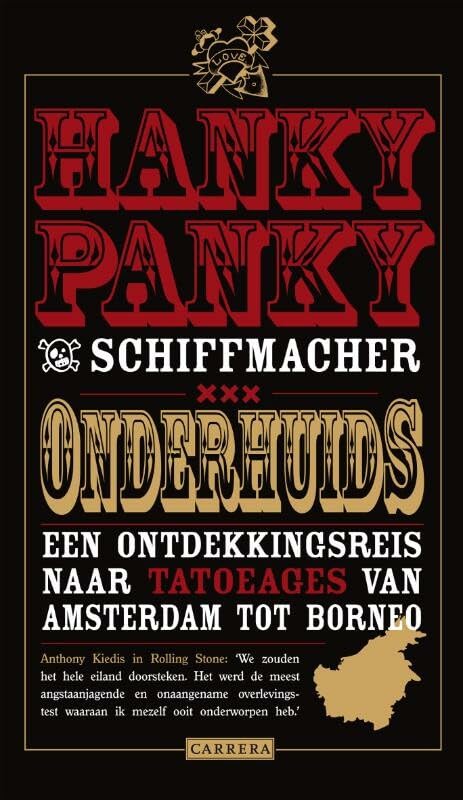 Onderhuids: een ontdekkingsreis naar tatoeages van Amsterdam tot Borneo book