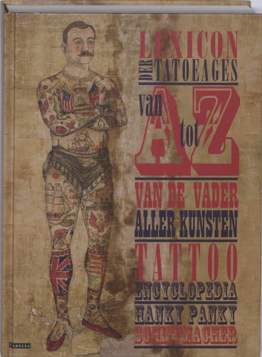 Lexicon der tatoeages: van Aarsgewei tot Zwitserland book