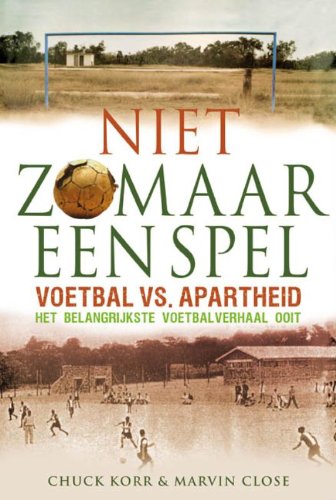 Meer dan een spel / druk 1: voetbal vs. apartheid het belangrijkste voetbalverhaal ooit Film, Art & Culture