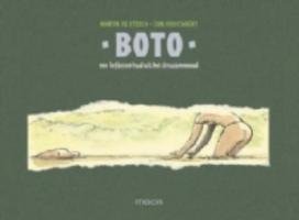 Boto / druk 1: een liefdesverhaal uit het Amazonewoud Children's books