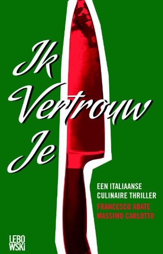 Ik vertrouw je Contemporary literature Books