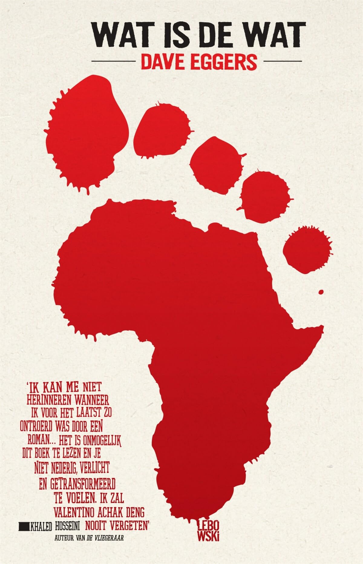 Wat is de wat: de biografie van Valentino Achak Deng: de autobiografie van Valentino Achak Deng Action & Adventure