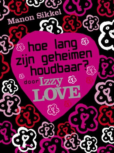Hoe lang zijn geheimen houdbaar? book