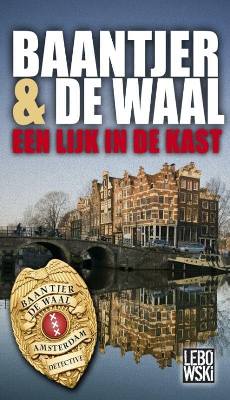 Een lijk in de kast (De Waal & Baantjer, 2) Contemporary literature