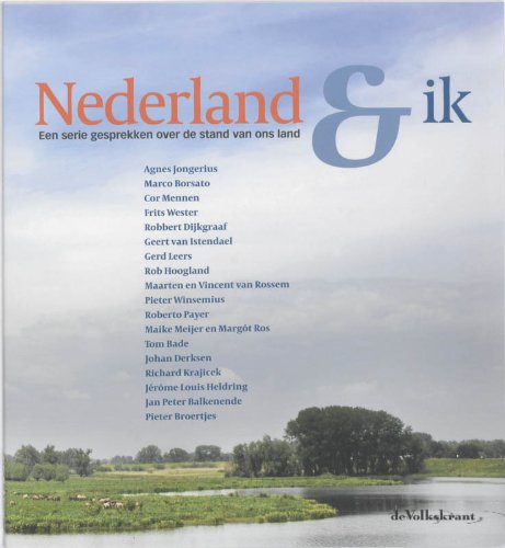 Nederland & ik: een serie gesprekken over de stand van ons land book