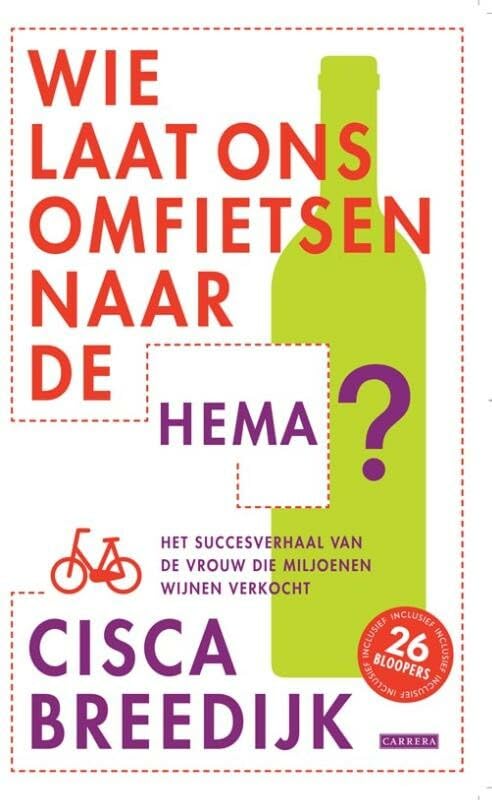 Wie laat ons omfietsen naar de HEMA: het succesverhaal van de vrouw die miljoenen flessen wijn verkocht Leisure, Home & Garden