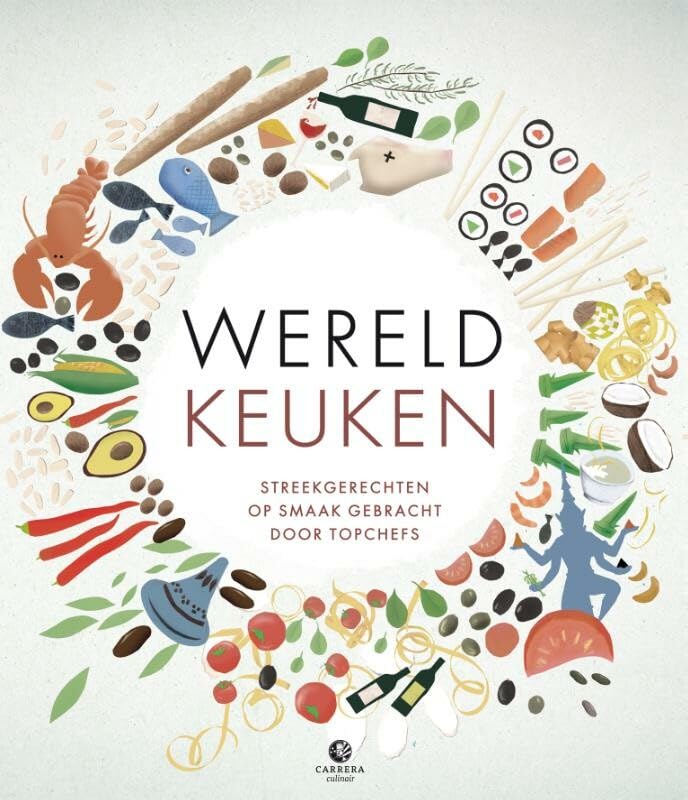 Wereldkeuken: streekgerechten op smaak gebracht door topchefs book
