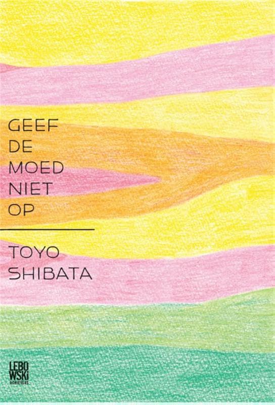 Geef de moed niet op: honderd jaar Poetry