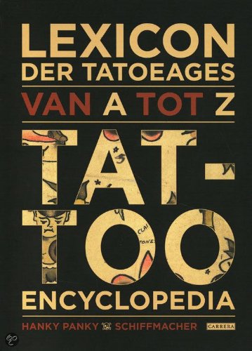 Lexicon der tatoeages van A tot Z: tattoo encyclopedia book