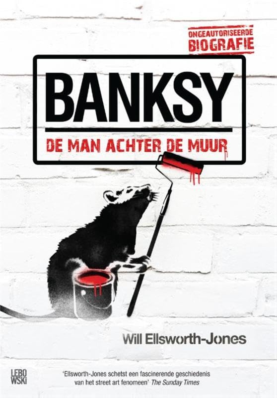 Banksy: de man achter de muur book