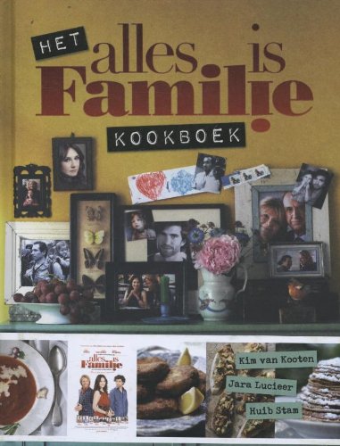 Het alles is familie kookboek book