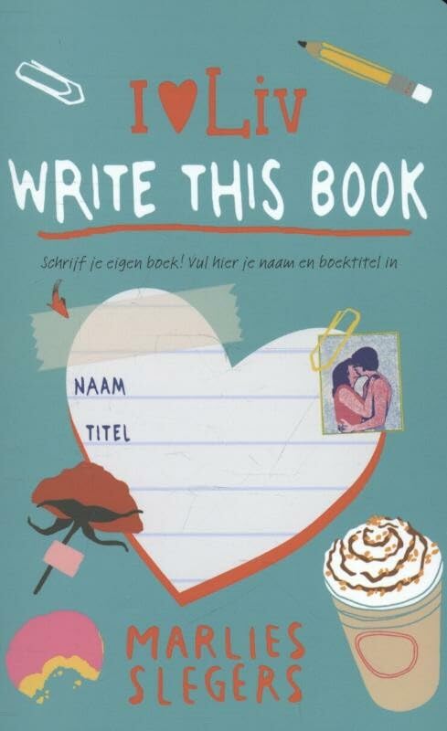 Write this book (I love Liv, 3) Novels & Short Stories