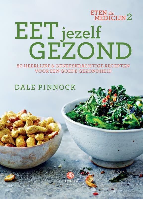 Eet jezelf gezond: Eten als medicijn 2 - 80 heerlijke en geneeskrachtige recepten voor een goede gezondheid Leisure, Home & Garden