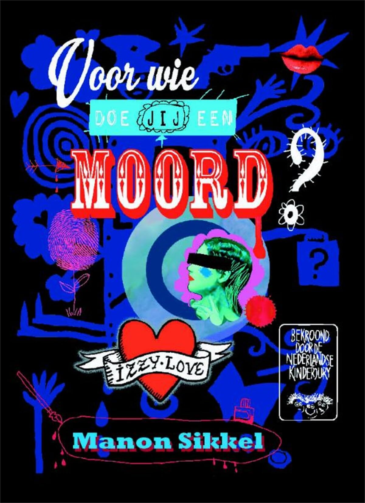 Voor wie doe jij een moord? book