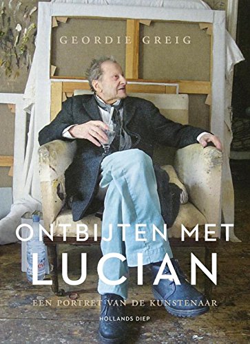 Ontbijten met Lucian: een portret van de kunstenaar Lucian Freud Art & Literature
