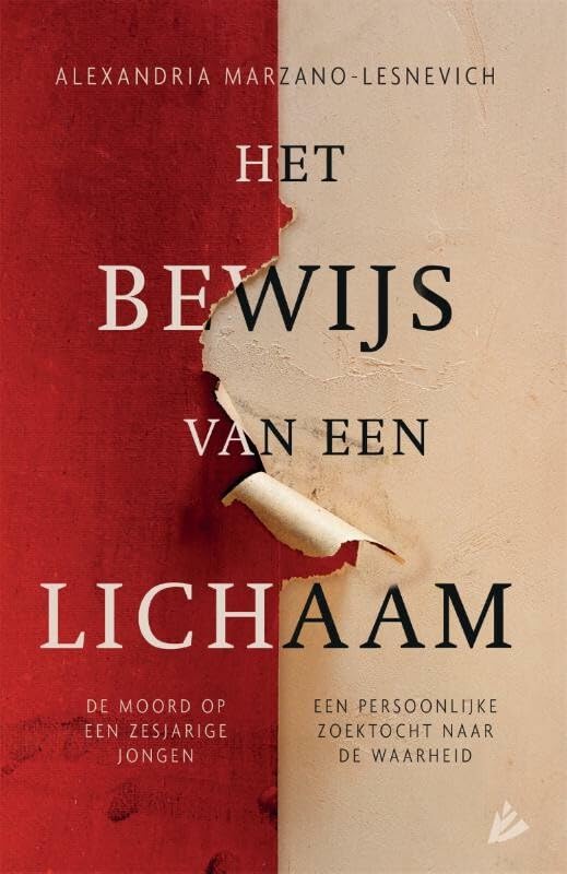 Het bewijs van een lichaam: memoires van een moord book