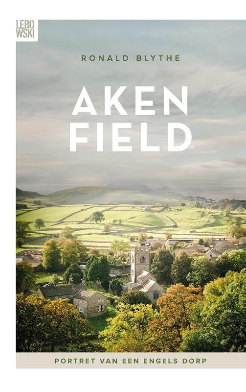 Akenfield: portret van een Engels dorp book