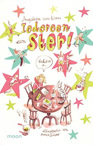 Iedereen een ster!: (behalve ik ...) book