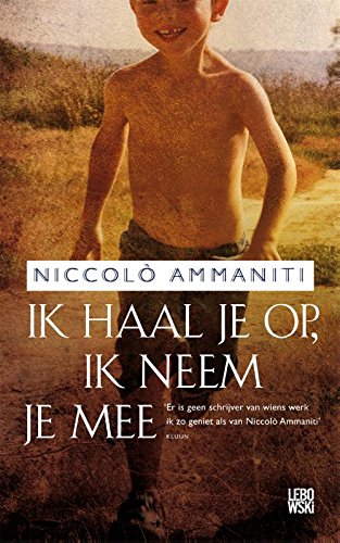 Ik haal je op, ik neem je mee Contemporary literature