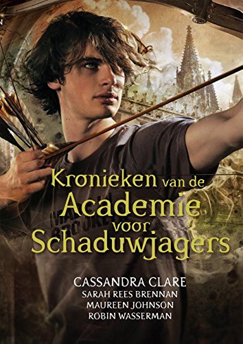 Kronieken van de Academie voor Schaduwjagers book