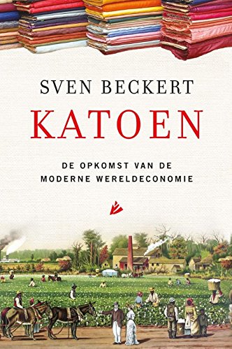 Katoen: de opkomst van de moderne wereldeconomie book