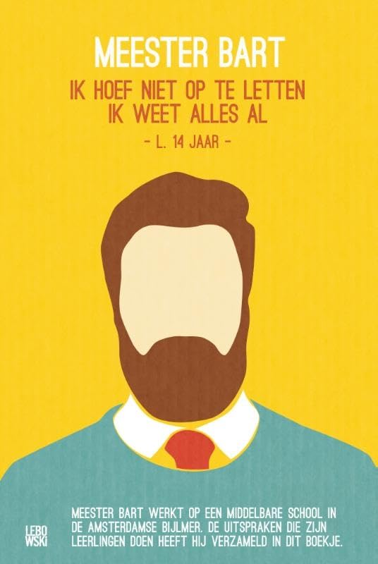 Meester Bart: ik hoef niet op te letten ik weet alles al book