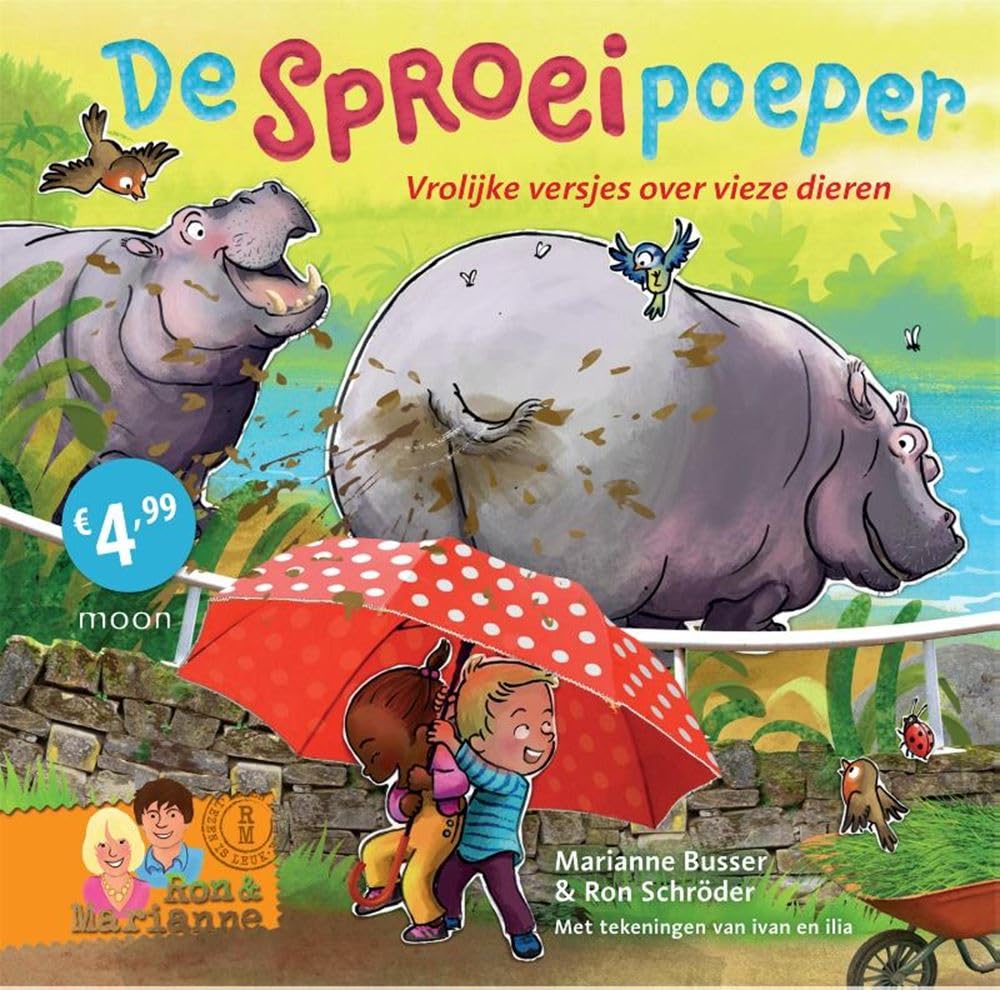 De sproeipoeper: vrolijke verhaaltjes over vieze dieren book