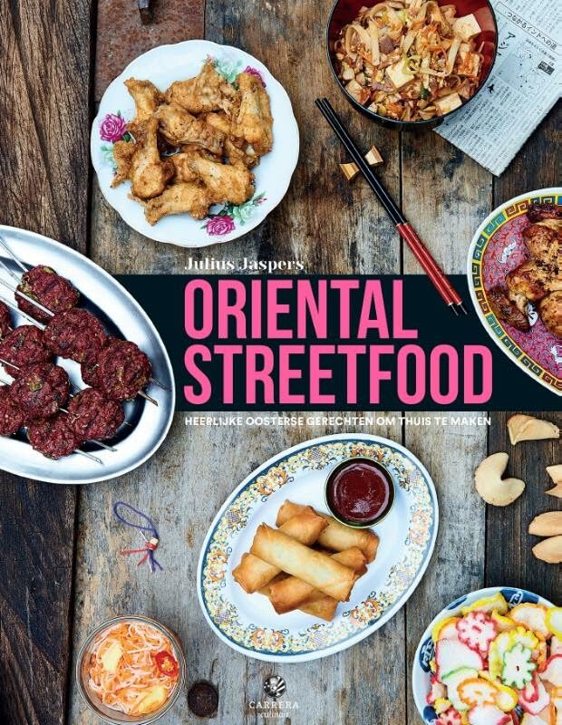 Oriental streetfood: heerlijke oosterse gerechten om thuis te maken book