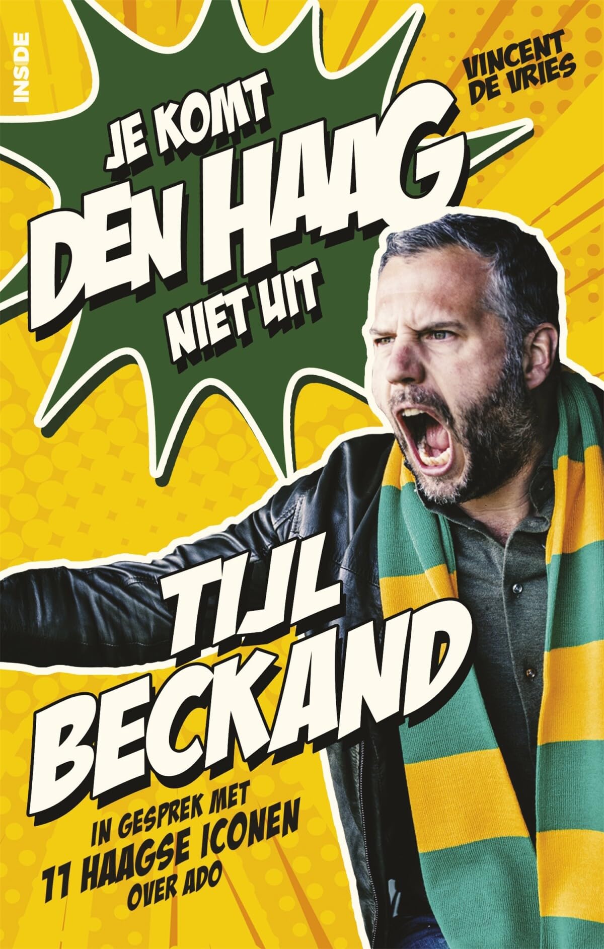 Je komt Den Haag niet uit: Tijl Beckand Leisure & Fun