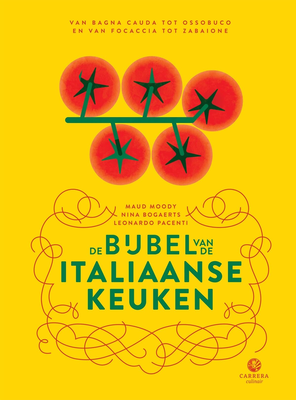 De bijbel van de Italiaanse keuken: van bagna cauda tot ossobuco en van focaccia tot zabaione (Landenbijbels) Leisure, Home & Garden