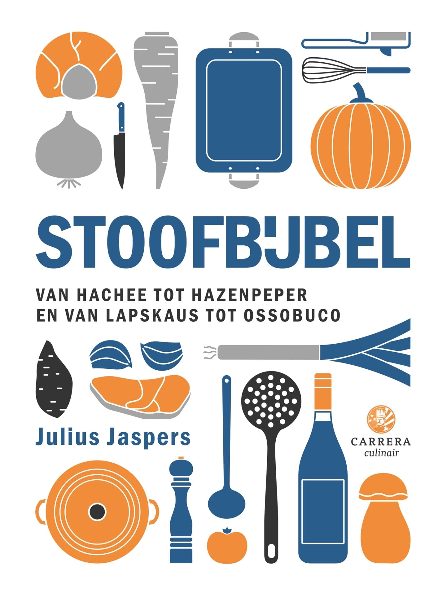 Stoofbijbel: van hachee tot hazenpeper en van lapskaus tot ossobuco Leisure, Home & Garden