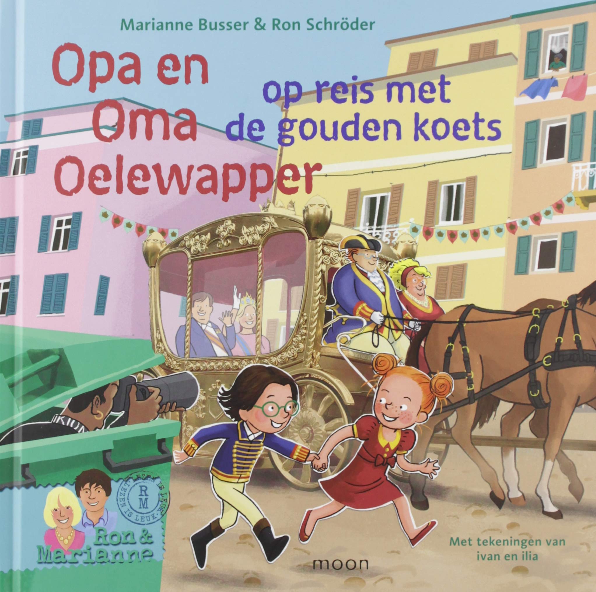 Opa en oma Oelewapper op reis met de gouden koets book