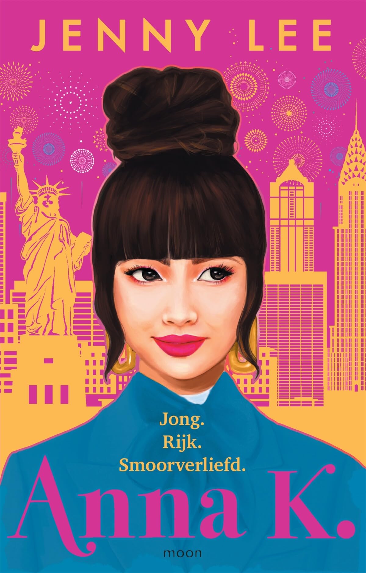 Anna K.: Jong. Rijk. Smoorverliefd. (Anna K., 1) Fiction