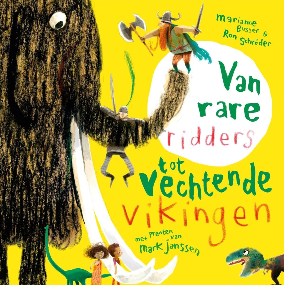 Van rare ridders tot vechtende vikingen (Kinderboekenweekspecial) Non-fiction