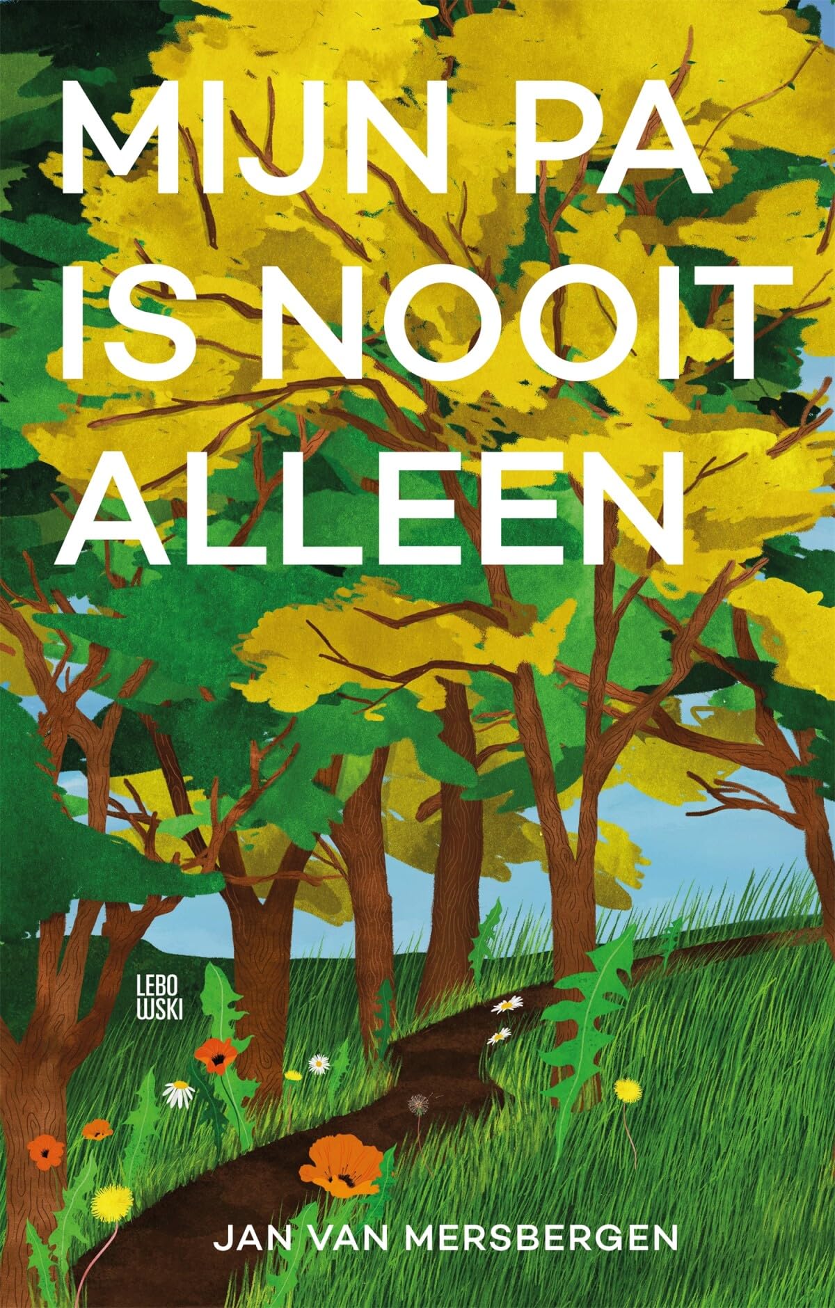 Mijn pa is nooit alleen book
