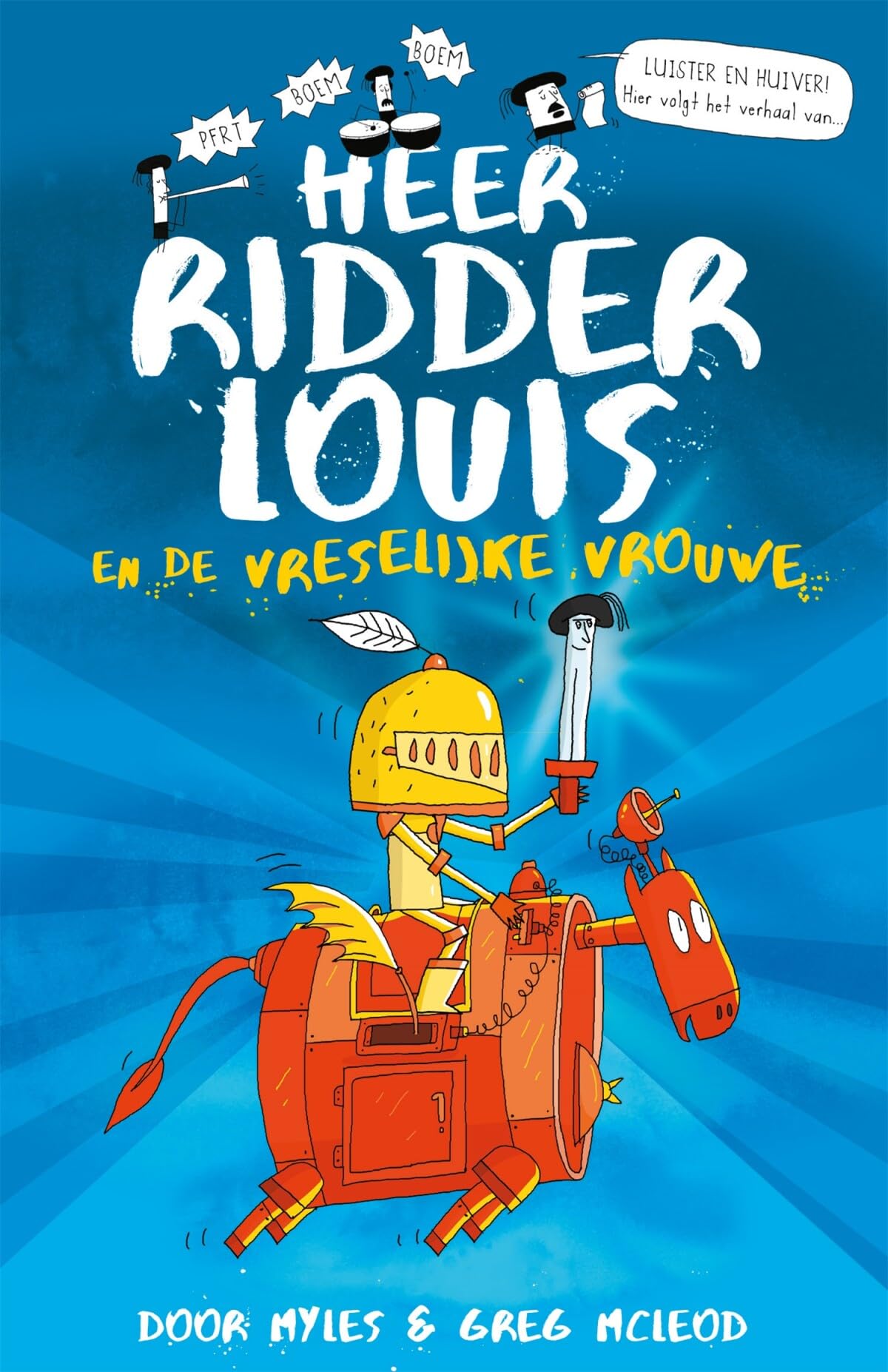 Heer ridder Louis en de vreselijke vrouwe book