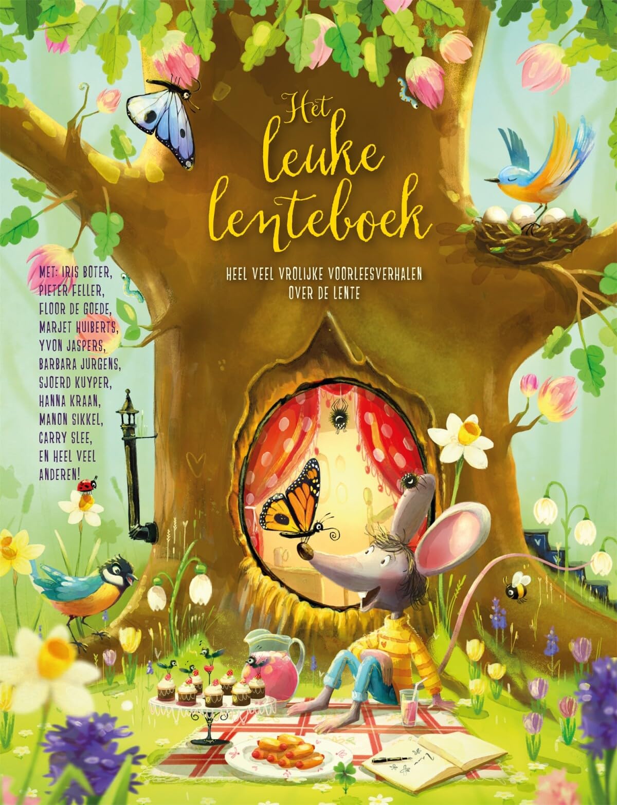 Het leuke lenteboek: heel veel vrolijke voorleesverhalen over de lente book