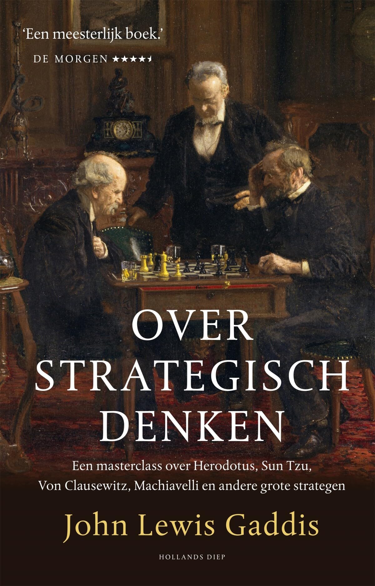 Over strategisch denken: een masterclass over Herodotus, Sun Tzu, Von Clausewitz en andere grote strategen book